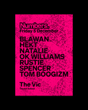 Numbers. Glasgow - Blawan, Rustie, Hekt, OK Williams, Natalie, Spencer and Tom Boogizm